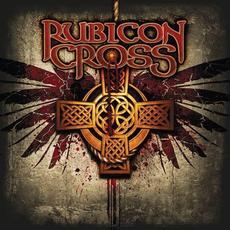 Rubicon Cross (Deluxe Edition) mp3 Album by Rubicon Cross