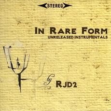 In Rare Form: Unreleased Instrumentals mp3 Album by RJD2