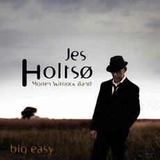 Big Easy mp3 Album by Jes Holtsø, Morten Wittrock Band