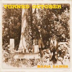 Turned October mp3 Album by Maria Daines