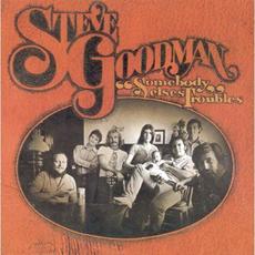 Somebody Else's Troubles (Re-Issue) mp3 Album by Steve Goodman