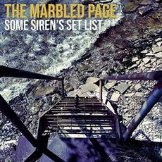Some Siren's Set List mp3 Album by The Marbled Page