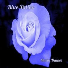Blue Tattoo mp3 Single by Maria Daines