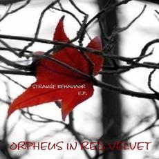 Strange behaviour EP mp3 Album by Orpheus In Red Velvet