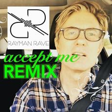 Accept Me: Rayman Rave Remixes mp3 Remix by Electric Sol