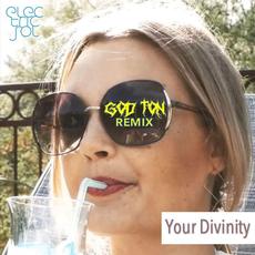 Your Divinity (God Ton Remix) mp3 Single by Electric Sol