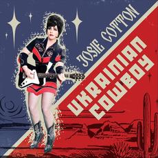 Ukrainian Cowboy mp3 Single by Josie Cotton