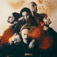 La Mémoire du feu mp3 Album by Ez3kiel