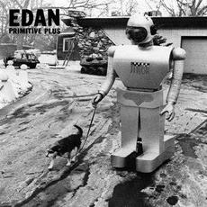 Primitive Plus mp3 Album by Edan