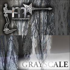 Gray/Scale mp3 Album by Munich Syndrome