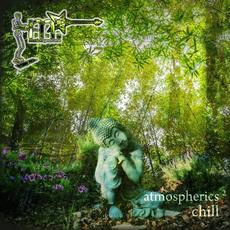 Atmospherics 2: Chill mp3 Album by Munich Syndrome