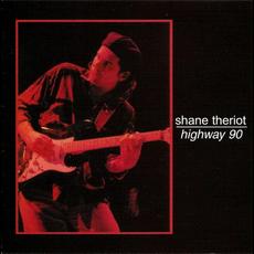 Highway 90 mp3 Album by Shane Theriot