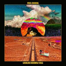 Gasoline Rainbow Mile mp3 Album by Paul Canning