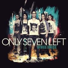 Anywhere From Here mp3 Album by Only Seven Left
