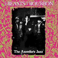The Axemans Jazz (Re-Issue) mp3 Album by Beasts of Bourbon