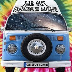 Groove It To Me mp3 Album by Far Out Underground Rainbow