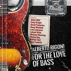 For The Love Of Bass mp3 Album by Alberto Rigoni