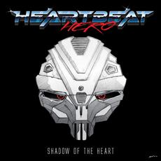 Shadow of the Heart mp3 Album by HEARTBEATHERO