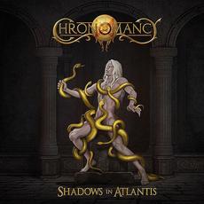 Shadows in Atlantis mp3 Album by Chronomancy