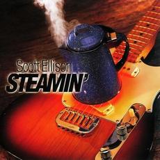 Steamin' mp3 Album by Scott Ellison