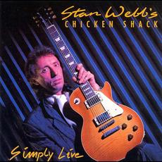 Simply Live mp3 Live by Stan Webb's Chicken Shack
