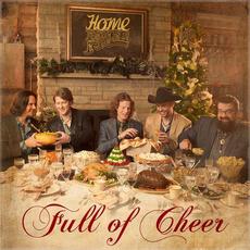 Full of Cheer (Deluxe Edition) mp3 Album by Home Free