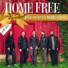 Full of (Even More) Cheer mp3 Album by Home Free