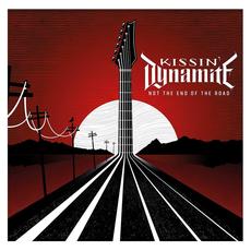 Not the End of the Road mp3 Album by Kissin' Dynamite