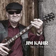 Back To The Roots mp3 Album by Jim Kahr