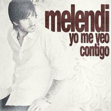 Yo me veo contigo mp3 Artist Compilation by Melendi
