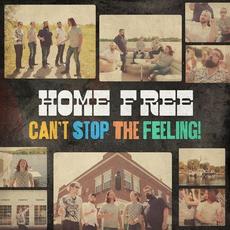 Can't Stop the Feeling! mp3 Single by Home Free