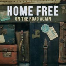 On the Road Again mp3 Single by Home Free