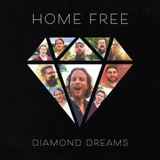 Diamond Dreams mp3 Single by Home Free