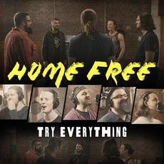 Try Everything mp3 Single by Home Free