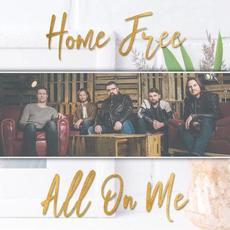 All On Me mp3 Single by Home Free