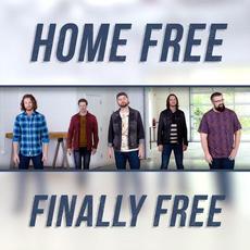 Finally Free mp3 Single by Home Free