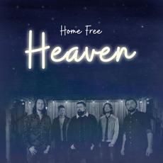 Heaven mp3 Single by Home Free