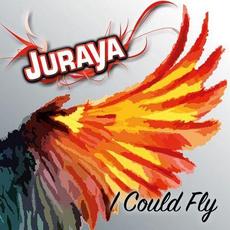 I Could Fly mp3 Single by Juraya