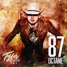 87 Octane mp3 Single by Tyler Booth