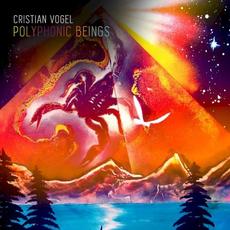 Polyphonic Beings mp3 Album by Cristian Vogel