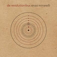 De Revolutionibus mp3 Album by Enzo Minarelli