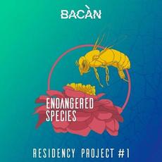 Bacàn Residency Project, No. 1 mp3 Album by Endangered Species