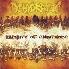 Duality of Existence mp3 Album by Dehydrated (2)