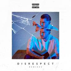 Disrespect (remixes) mp3 Remix by Trampa