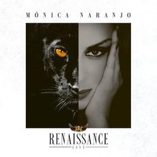 Renaissance Live mp3 Live by Mónica Naranjo