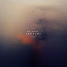 Reunion mp3 Album by FOG & HTDC