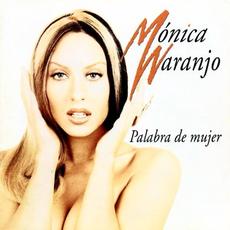 Palabra de mujer mp3 Album by Mónica Naranjo