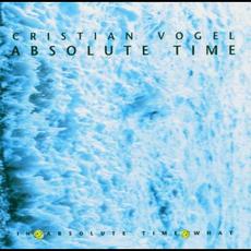 Absolute Time mp3 Album by Cristian Vogel