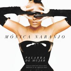 Palabra de mujer mp3 Single by Mónica Naranjo