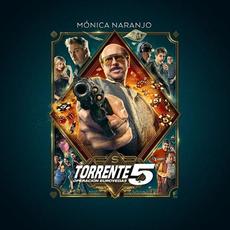Torrente 5 (Operación Eurovegas) mp3 Single by Mónica Naranjo